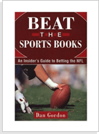 Beat The Sports Books: An Insider’s Guide to Betting the NFL