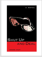 Shut Up And Deal