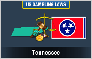 Tennessee Gambling Law