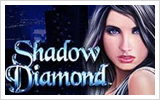 Shadow Diamond