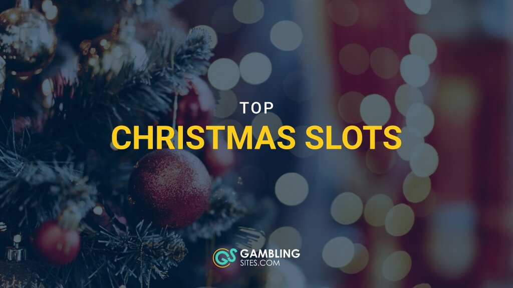 Top 15 Christmas Slots Online