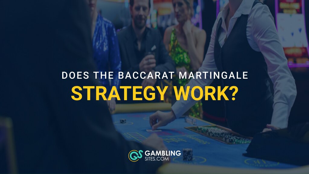 Can You Win at Baccarat With the Martingale System?