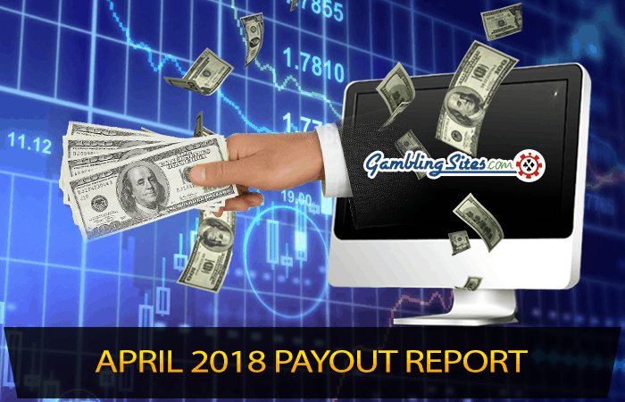 April 2018 Payout Report Image