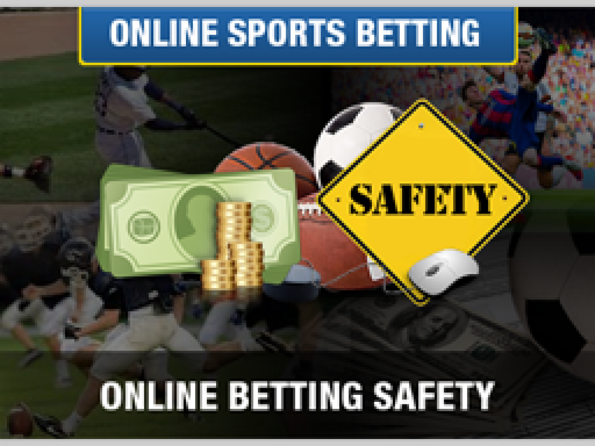 Online Betting Safety - Learn How to Safely Bet on Sports Online