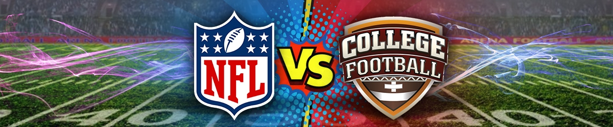 The differences between betting on college football and betting on the NFL.