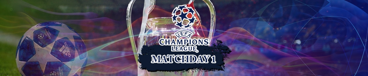 Champions League Predictions And Best Bets For Matchday 1