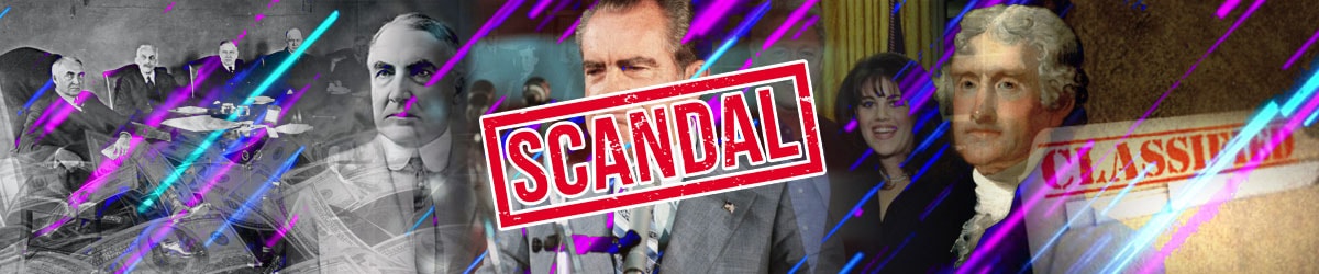Biggest Presidential Scandals in History