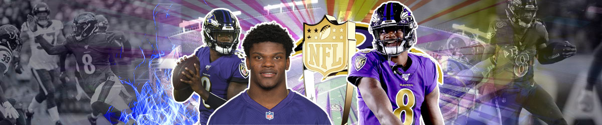 2019 NFL MVP Betting - Why Lamar Jackson is a Lock to Win