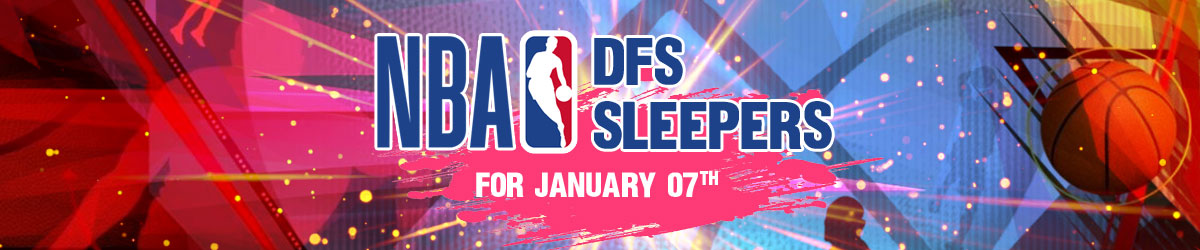 NBA Logo DFS Sleepers January 7th 2020
