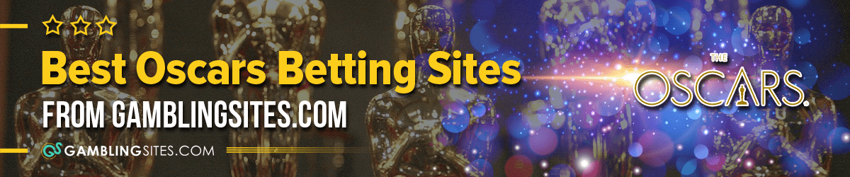 Oscars Betting Sites