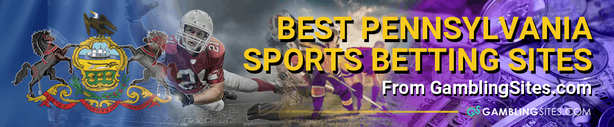 Pennsylvania Sports Betting Sites