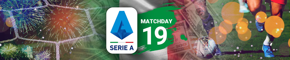 Serie A Match Day 19 Preview and Picks