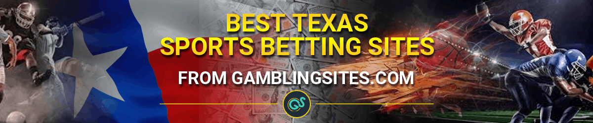 Texas Sports Betting Sites