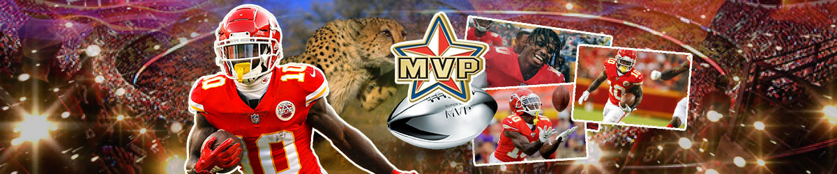 Why Tyreek Hill Will Win Super Bowl MVP