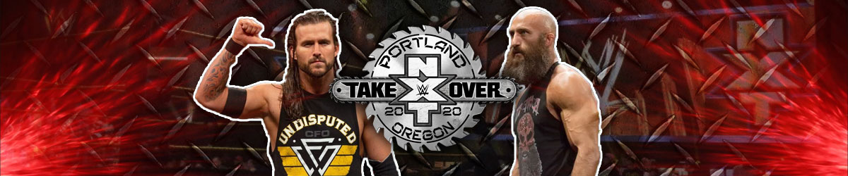Tommaso Ciampa and Adam Cole NXT Takeover Portland