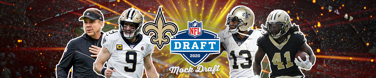 New Orleans Saints Mock Draft for 2020 – Predictions for First 3 Rounds