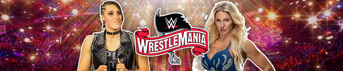 Rhea Ripley Charlotte Flair WrestleMania 36 Betting Preview