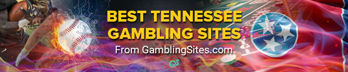 Tennessee Gambling Sites