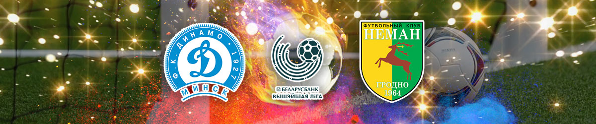 Dinamo Minsk vs. Neman Grodno Belarusian Premier League