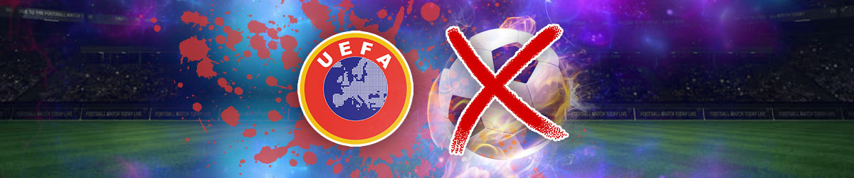 A Critical Look at UEFA’s Decisions