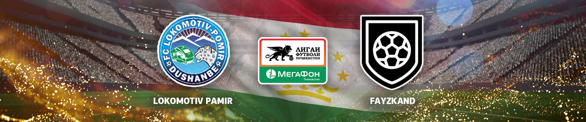 Lokomotiv Pamir vs. Fayzkand Tajikistan Higher League