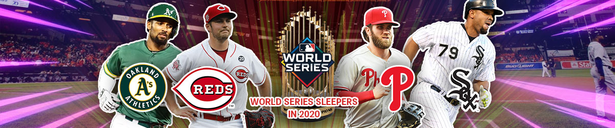 MLB - World Series Sleepers