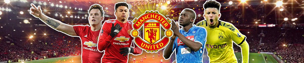 What Does Manchester United Need to Do During the 2020 Summer Transfer Window?