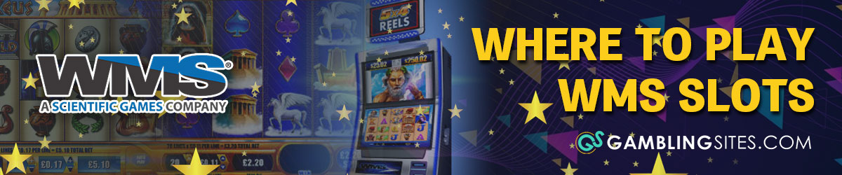 Where to Play WMS Slots