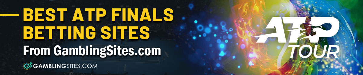 Best ATP Finals Betting Sites