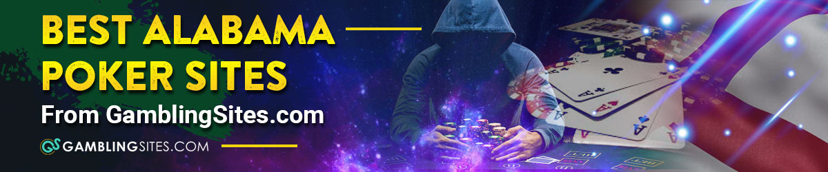 Best Alabama Poker Sites