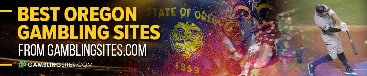 Best Oregon Gambling Sites