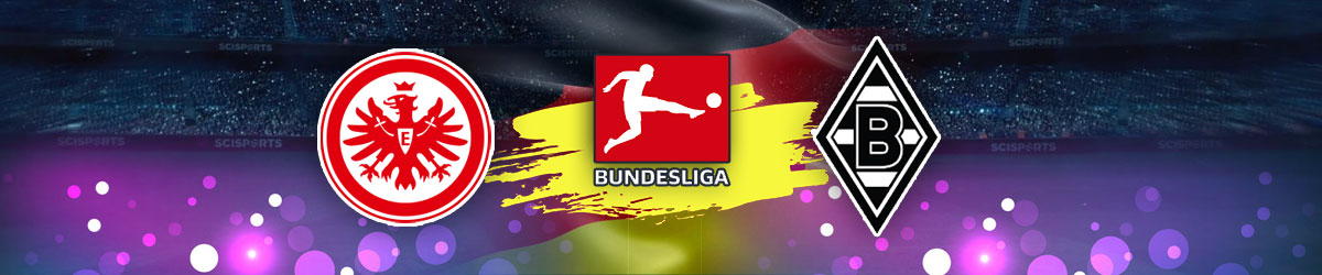 Eintracht Frankfurt v Borussia Monchengladbach Betting Preview, May 16, 2020