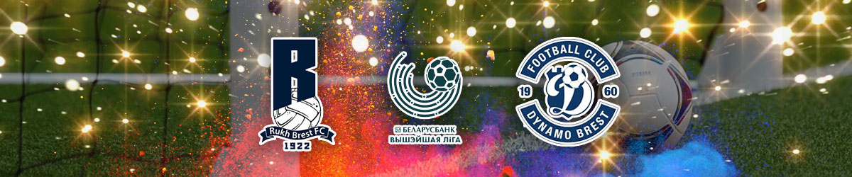 Rukh Brest v Dynamo Brest Betting Preview, May 31st, 2020