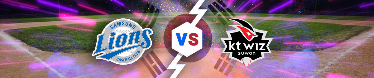 Samsung Lions vs. KT Wiz Suwon Betting Preview, May 15, 2020