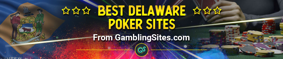Best Delaware Poker Sites