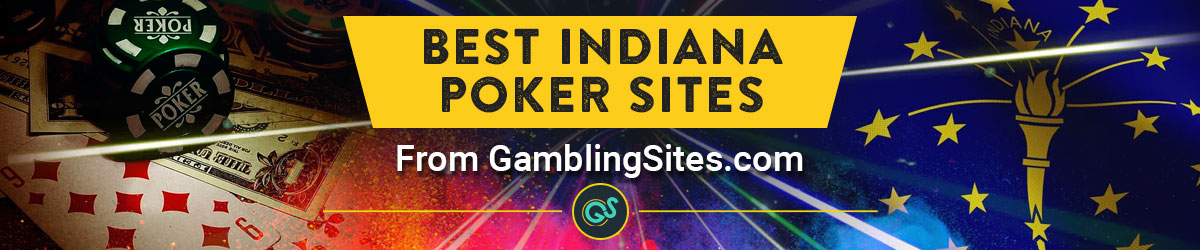 Best Indiana Poker Sites