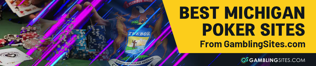 Best Michigan Poker Sites