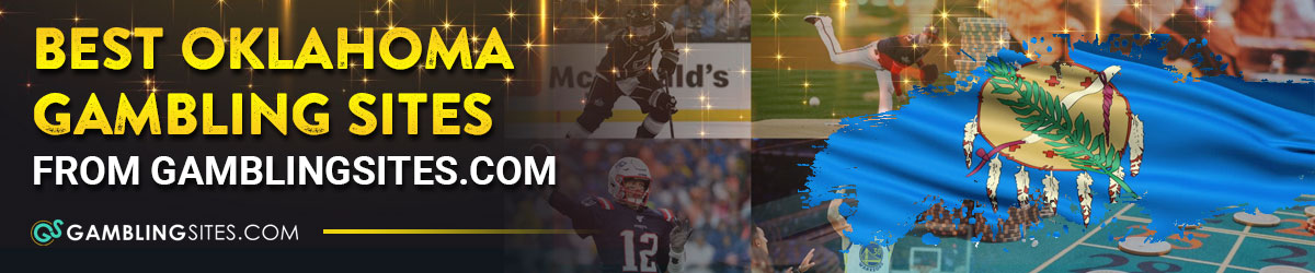 Best Oklahoma Gambling Sites