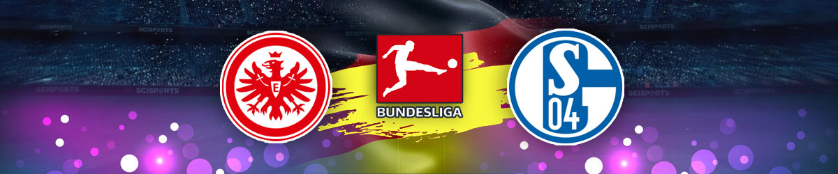 Eintracht Frankfurt vs. Schalke Betting Preview for June 17th, 2020