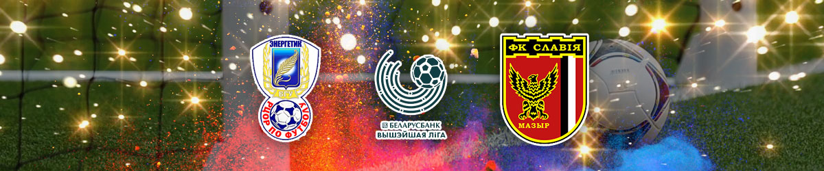 Energetik-BGU vs. Slavia Mozyr Belarusian Premier League June 26