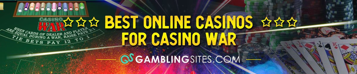 Best Casino War Online Casinos