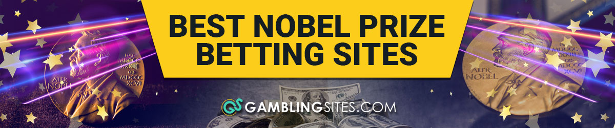 Best Nobel Prize Betting Sites