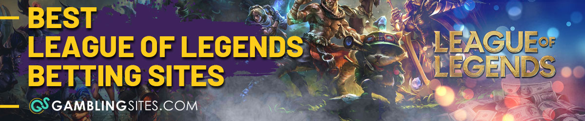 Best Sites for Betting on League of Legends