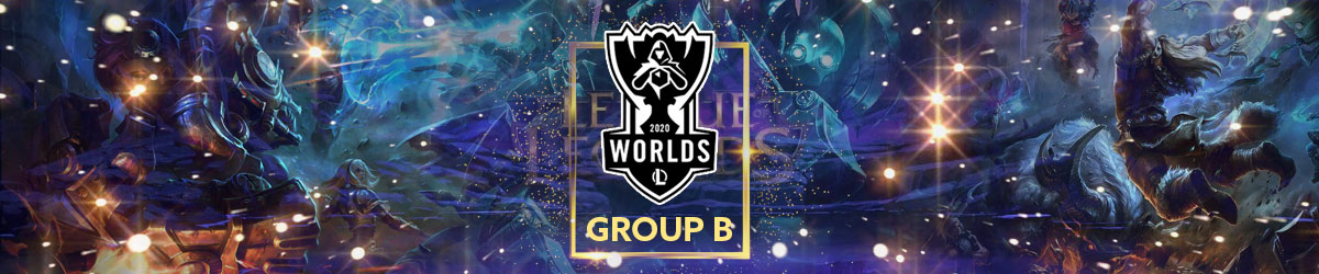 LoL Worlds Main Event 2020 Group B