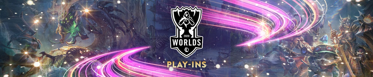 LoL Worlds 2020 Play-Ins