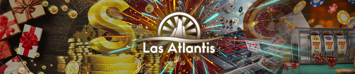 Bonuses and Rewards Las Atlantis Online Casino 2020