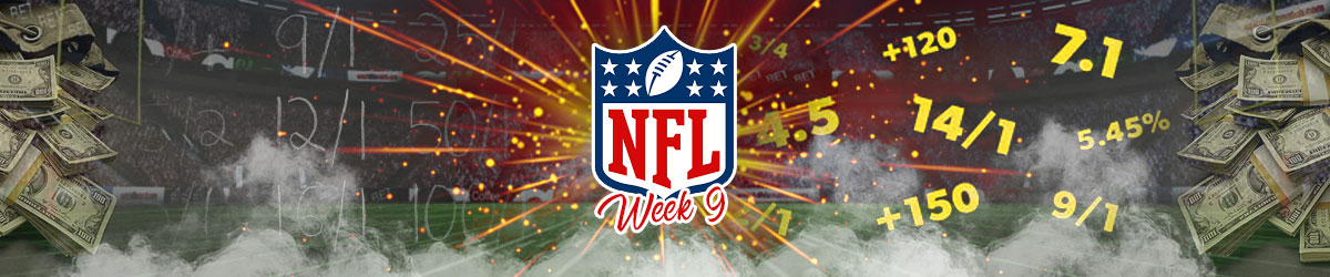﻿NFL Week 9 Odds and Betting Lines