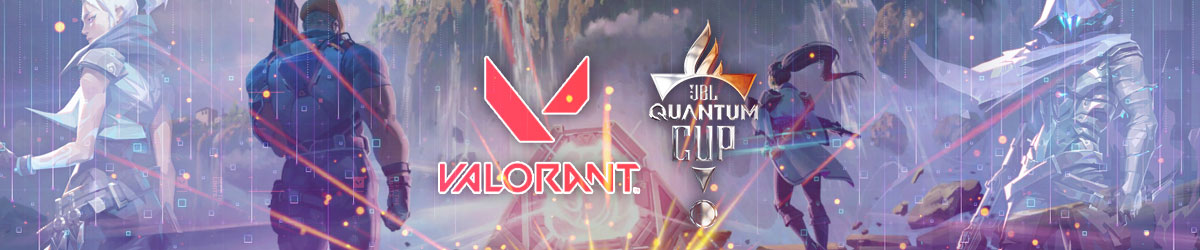 2020 VALORANT JBL Quantum Cup