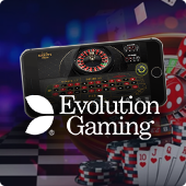 Evolution Gaming mobile live casino games
