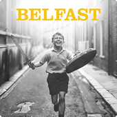 Belfast Movie Graphic